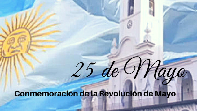 imagen 25 de mayo: 207º Aniversario de la Revolución de Mayo de 1810
